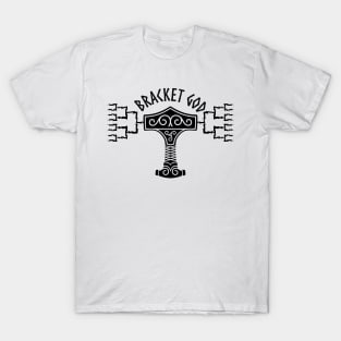 BRACKET GOD T-Shirt